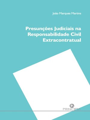 cover image of Presunções Judiciais na Responsabilidade Civil Extracontratual